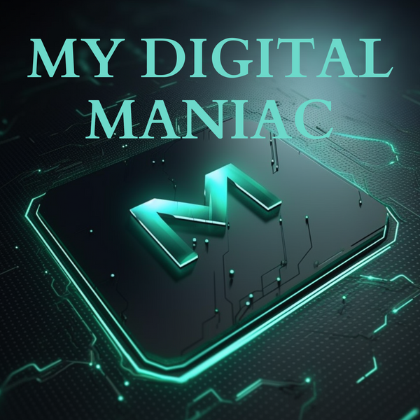 MyDigitalManiac